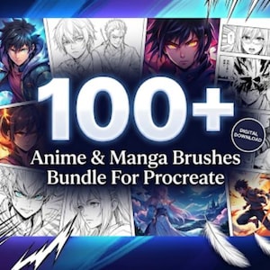 May include: A digital download graphic featuring anime and manga artwork. The text reads "100+ Anime & Manga Brushes Bundle For Procreate." The image showcases various anime-style illustrations with a dark blue background.