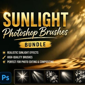 May include: A digital art graphic with the text "SUNLIGHT Photoshop Brushes BUNDLE" in gold lettering. The image features examples of sunlight effects and the Photoshop logo. The description also includes the text "REALISTIC SUNLIGHT EFFECTS", "HIGH-QUALITY BRUSHES", and "PERFECT FOR PHOTO EDITING & COMPOSITING".