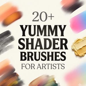 May include: A digital graphic featuring the text 20+ YUMMY SHADER BRUSHES FOR ARTISTS in bold black lettering. The background is off-white and decorated with various colorful paint swatches, including orange, black, pink, blue, and yellow textures.