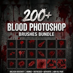 May include: A digital bundle of 200+ blood Photoshop brushes featuring various red splatter, drip, and smear patterns on a dark gray textured background. The text reads 200+ BLOOD PHOTOSHOP BRUSHES BUNDLE, UNLEASH CREATIVITY, GRUNGE, DISTRESSED, AUTHENTIC, ABR FILE PACK.