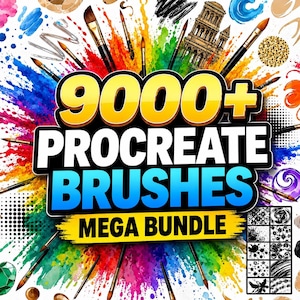 Może przedstawiać: Cyfrowa grafika z napisem 9000+ PROCREATE BRUSHES MEGA BUNDLE na tle wielokolorowych rozprysków farby, z różnymi pędzlami artystycznymi oraz małą siatką zawierającą próbki pociągnięć pędzla.