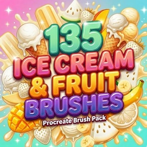 May include: A colorful digital illustration featuring ice cream cones, popsicles, and various fruits like strawberries, mangoes, and bananas. The text "135 ICE CREAM & FRUIT BRUSHES" is prominently displayed, with "Procreate Brush Pack" below.