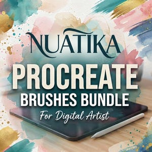 May include: A digital tablet and stylus are positioned below text that reads NUATIKA PROCREATE BRUSHES BUNDLE For Digital Artist. The background features a watercolor wash in shades of teal, pink, gold, and blue with scattered paint splatters.
