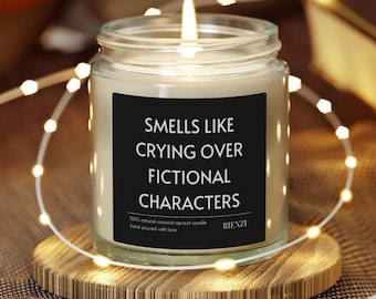 Smells Like Crying Over Fictional Characters Scented Candle | Funny Reader Gift, Books Lover Gift, Bookish Book Club Gifts, Bookworm Candles