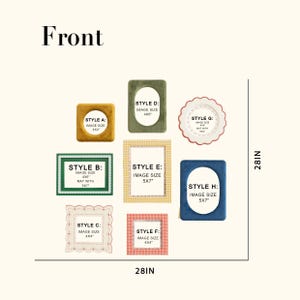 May include: A collection of eight picture frames labeled Style A through H, featuring various shapes, colors, and textures. The display includes a 28-inch by 28-inch dimension guide. Each frame lists specific image sizes, such as 4x4, 4x6, and 5x7 inches.