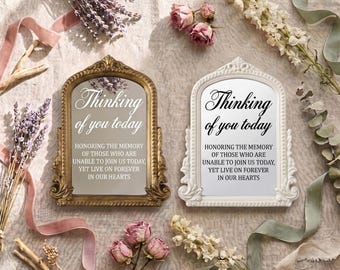 Personalized Memory Table Sign, Thinking of You Today, In Loving Memory Wedding Table Decor, Antique Gold/White Framed