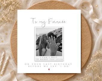 Last Birthday Before We Get Married Card, Birthday Card for Fiancé or Fiancée, Wife or Husband to be Birthday Card, Fiance Photo Card