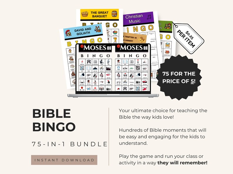 May include: A bundle of Bible Bingo games, including "David and Goliath" and "Moses" themes, displayed on a laptop screen. The image features various bingo cards with biblical illustrations, and text that reads "75 for the price of 5!" and "Instant Download".