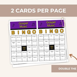 May include: Two Gospel Music Bingo cards are shown, each with a purple header and the word "BINGO" in large yellow letters. The cards are held together with a silver paper clip. The text "2 CARDS PER PAGE" and "DOUBLE THE FUN!" are also visible.