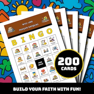 May include: A stack of Bingo cards with the title "Wise and Foolish Builders." Each card features a grid with illustrated terms like "House on Sand" and "Sturdy Walls." A black circle displays "200 CARDS." The background is a colorful, cartoon-style design.