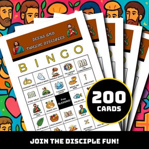 May include: A stack of Bingo cards with the title "Jesus and Twelve Disciples" and various religious icons. The cards are white with black text and colorful illustrations. A black circle displays "200 CARDS". The bottom reads "JOIN THE DISCIPLE FUN!"