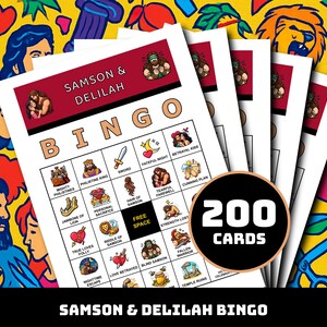 May include: A stack of bingo cards with the title "SAMSON & DELILAH BINGO". Each card features a grid with themed images and words like "Sword" and "Temple Ruins". A circular graphic indicates "200 CARDS". The background is a colorful, cartoon-style design.