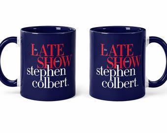The Late Show With Stephen Colbert Mug | Funny Late Night Comedy Coffee Cup | Talk Show Fan Gift | Ceramic Office Mug