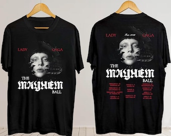 Lady Gaga Mayhem Ball Tour Shirt, Lady Gaga the Mayhem Shirt, Lady