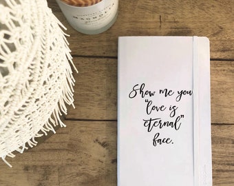 Bridesmaids Movie Quote Decal - Show Me Your Love is Eternal - Bridesmaid Gifts