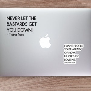 The Office sticker - I want people to be afraid of how much they love me. - Michael Scott