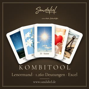 May include: A set of five Lenormand oracle cards arranged in a fan shape against a dark brown background. The cards feature images of a starry night, white lilies, a bright sun, a red heart, and an anchor. Text includes Sandaliel, KOMBITOOL, Lenormand, 1.260 Deutungen, Excel, and www.sandaliel.de.