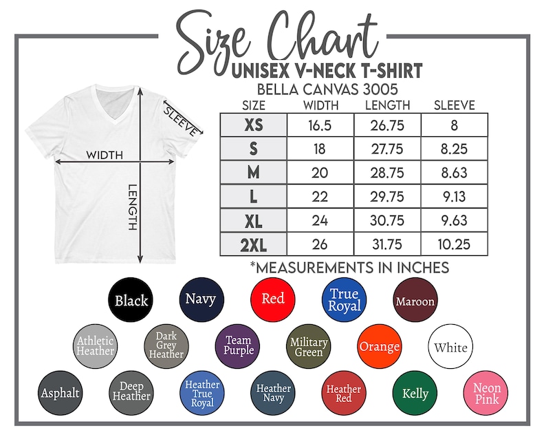 May include: White unisex V-neck t-shirt with a size chart. The chart lists measurements in inches for width, length, and sleeve length for sizes XS to 2XL. Color options include black, navy, red, and more.