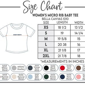 May include: A size chart for a micro rib baby tee, Bella Canvas 1010, featuring a line drawing of a t-shirt with chest width and body length indicators. A table lists sizes XS to 2XL with lengths and widths in inches. Color swatches are included.