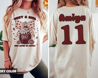 Personalized Birthday, Just a Girl Who Loves Dr Pepper Shirt, Soda Lover Shirt, Cute Drink Lover Shirt, Girly Pink Bow Tee