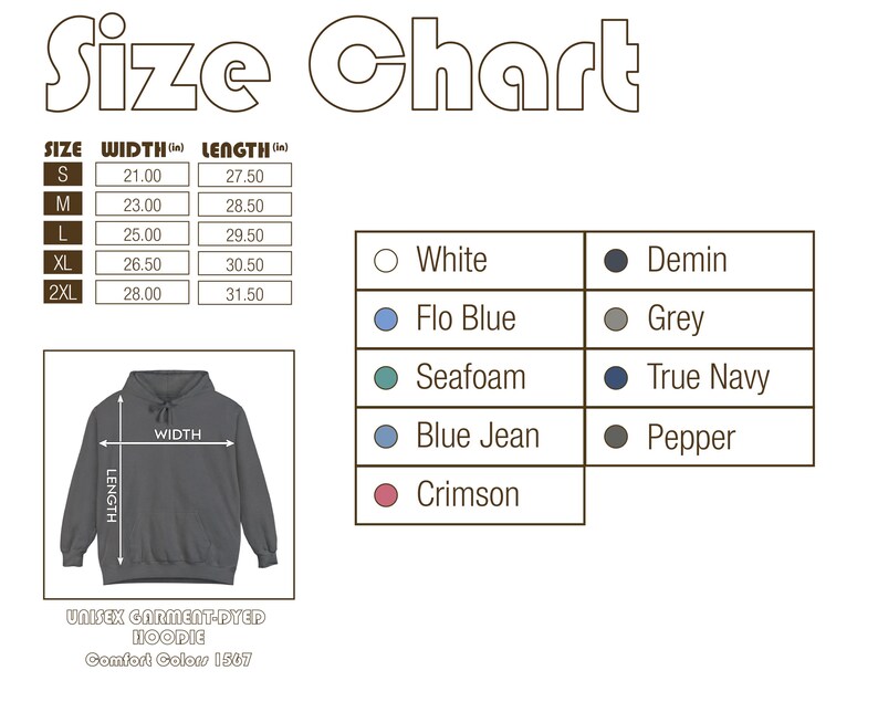 Op de afbeelding: Een maattabel voor een unisex garment-dyed hoodie, Comfort Colors 1567. De tabel geeft de maten S tot 2XL weer met breedte- en lengtematen in inches. Kleuropties zijn Wit, Flo Blue, Seafoam, Blue Jean en Crimson.