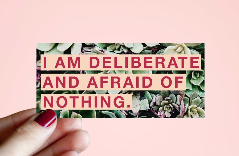 Feminist Vinyl Sticker Audre Lorde I am deliberate and afraid of nothing Illustrated Inspirational Quote Text Weatherproof Decal Laptop 1 Sticker