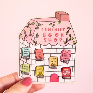 Feminist Vinyl Sticker-  Feminist Book Shop Literature Books Reading Planner Sticker Laptop Sticker Bumper Sticker Feminist Gift Waterproof