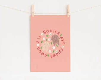 Body Positivity Art Print- Feminist Artwork Pink Floral Illustration Self Affirming Body Positive Wall Art