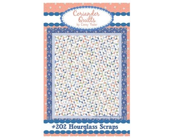 Hourglass Scraps #202 by Coriander Quilts -- Corey Yoder - Quilt Pattern