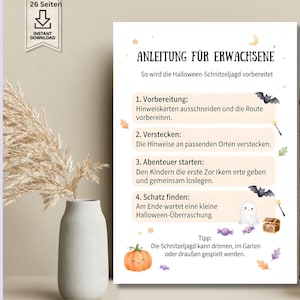 May include: A white instructional card titled ANLEITUNG F&Uuml;R ERWACHSENE with four numbered steps for a Halloween scavenger hunt. The design features illustrations of bats, a ghost, a pumpkin, candy, and leaves, with text in German.