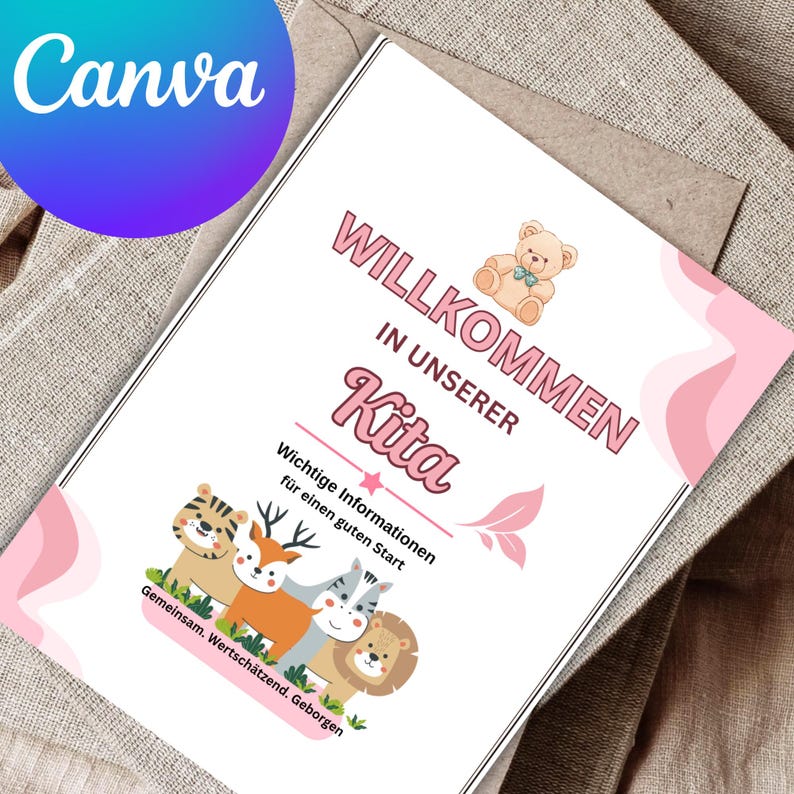 May include: A white rectangular information card with pink wavy borders featuring a cartoon teddy bear and the text WILLKOMMEN IN UNSERER Kita. Below, the text Wichtige Informationen f&uuml;r einen guten Start appears above illustrations of a tiger, deer, zebra, and lion with the text Gemeinsam. Wertsch&auml;tzend. Geborgen.