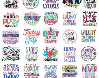Paquete de imágenes PNG motivacionales: diseños de sublimación con frases y citas inspiradoras, afirmativas y positivas.