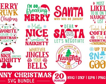 May include: A bundle of 20 funny Christmas SVG designs. The designs include phrases such as "Merry Drunk I'm Christmas", "I'm so freaking Merry", and "Dear Santa Let's Negotiate". The designs are in red, green, and gold.