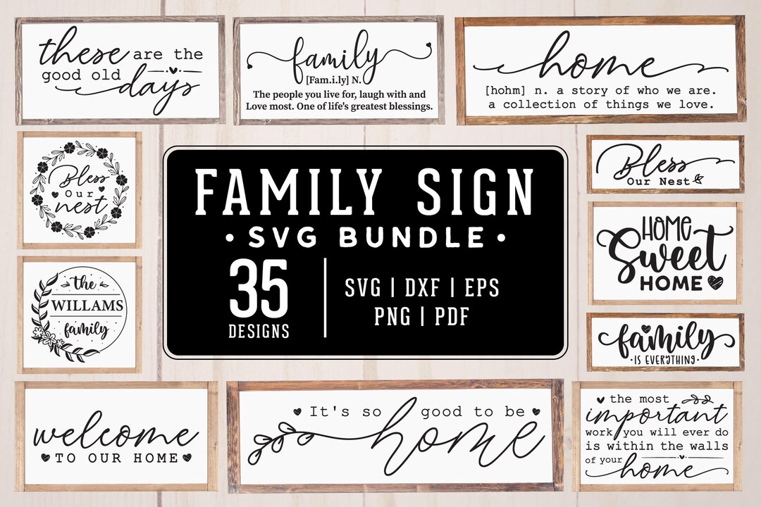 Family Sign SVG Bundle: Home Decor Cut Files for Cricut and Silhouette ...