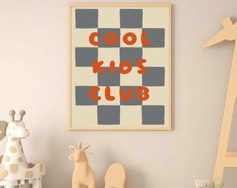 Coole Kids Club Wandkunst | Kinderzimmer Printable | Spielzimmer Dekor | Positive Kinderzimmer digitaler Download