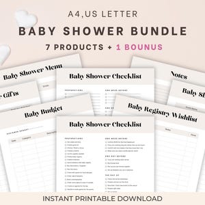 May include: A set of printable baby shower planning documents, including a menu, checklist, budget, and guest list. The bundle includes 7 products and 1 bonus, with the text "Baby Shower Bundle" at the top. The documents are in A4 and US Letter sizes.