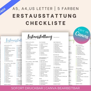 May include: A set of printable baby checklist templates in German, titled "Erstausstattung Checkliste", in various pastel colours. The checklists are available in A5, A4, and US Letter sizes. The image also includes the text "Edit in Canva".