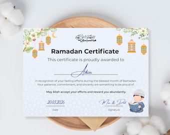 May include: A Ramadan Certificate with floral and lantern illustrations. The certificate is awarded to Adam, with the date 20.03.2026 and a signature line for Mom & Dad. The certificate text is in English.