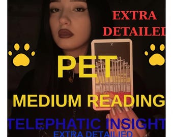 May include: A woman holding a tarot card with the text "PET MEDIUM READING TELEPATHIC INSIGHT EXTRA DETAILED MESSAGES FROM YOUR PET". The image includes paw prints and the words "BEST SELLER" and "SAME HOUR".