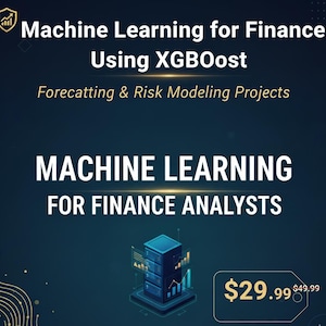 Machine Learning for Finance Using XGBoost | Forecasting & Risk Models