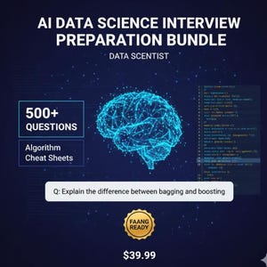 Könnte beinhalten: Dunkelblaue Grafik mit dem Text "AI DATA SCIENCE INTERVIEW PREPARATION BUNDLE" und "DATA SCIENTIST." Sie enthält eine leuchtende blaue Gehirngrafik, "500+ QUESTIONS" und "Algorithm Cheat Sheets."