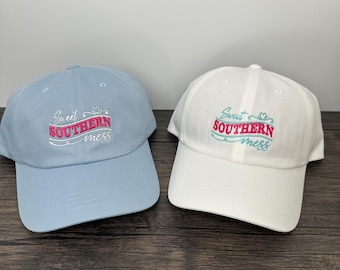 Sweet Southern Mess Embroidered Hat