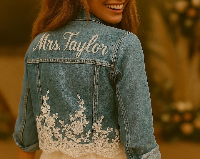 Custom Bride Denim Jacket - Bridal Mrs Jean Jacket - Wedding Jacket with Embroidered Lace - Bride to be Gift - Boho Bridal Jacket