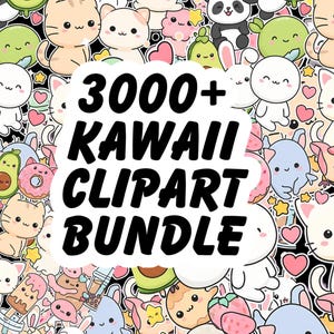 3000+ Kawaii Clipart Bundle,Kawaii Stickers,Cute Kawaii PNG & SVG Animals, Fruits, Chibi Character Designs Stickers Pack instant download