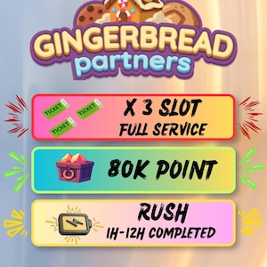 May include: A promotional graphic with the text "GINGERBREAD partners" above three colored rectangular sections. The sections display "X 3 SLOT FULL SERVICE", "80K POINT", and "RUSH IH-12H COMPLETED". The image also includes the text "VOLCANO VN".