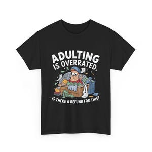 Maglietta con citazione divertente sull&#39;età adulta: maglietta unisex in cotone pesante