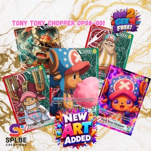 May include: A collection of five One Piece trading cards featuring Tony Tony Chopper in various outfits and art styles, including a samurai costume, a winter coat, and a blue hat, with text overlays stating TONY TONY CHOPPER OP08-001, BUY 2 GET 1 FREE, and NEW ART ADDED.