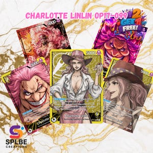 May include: A collection of four One Piece trading cards featuring Charlotte Linlin in various artistic styles. The cards display character portraits with pink hair, hats, and detailed illustrations, including text labels like Charlotte Linlin OP17-099.