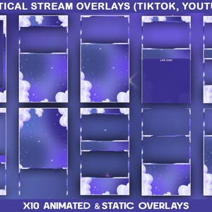 May include: A collection of ten vertical stream overlays with a night sky theme, designed for TikTok and YouTube. Each overlay features a dark blue background with white clouds and stars. The text "LIVE CHAT" is visible on one overlay. The text "X10 ANIMATED & STATIC OVERLAYS" is also visible.