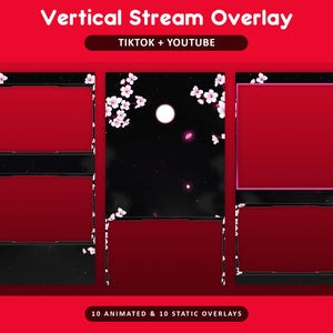 Pode incluir: Design de sobreposi&ccedil;&atilde;o de fluxo vertical com um esquema de cores vermelho e preto. O design inclui detalhes de flores de cerejeira e o texto "TIKTOK + YOUTUBE". A imagem tamb&eacute;m indica "10 ANIMATED & 10 STATIC OVERLAYS".
